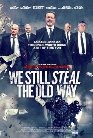 Poster 3 de Filme Ainda Matamos à Moda Antiga (2016)