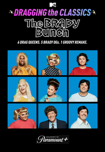 Dragging the Classics: The Brady Bunch (Dragging the Classics: The Brady Bunch)