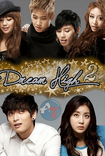 Dream High (2ª Temporada) - Poster / Capa / Cartaz - Oficial 4