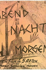 Evening – Night – Morning (Abend - Nacht - Morgen)