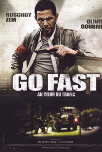 Go Fast - No Coração do Tráfico - Poster / Capa / Cartaz - Oficial 2