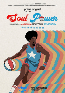 Força Negra: A Lenda da Associação Americana de Basquete (Soul Power: The Legend of the American Basketball Association)