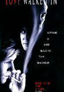 Conspiração Sedutora (Love Walked In)