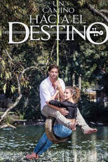 Um Caminho Para o Destino (Un Camino Hacia el Destino)