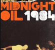 Midnight Oil: 1984