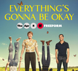 Everything’s Gonna Be Okay (2ª Temporada)