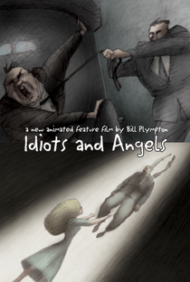 Idiots and Angels - Poster / Capa / Cartaz - Oficial 3