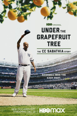 Sob o Pé de Toranja: A História de CC Sabathia (Under the Grapefruit Tree: The CC Sabathia Story)