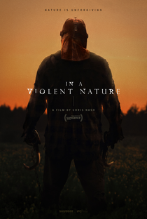 In a Violent Nature - Poster / Capa / Cartaz - Oficial 2