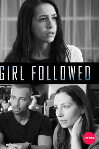  de Filme Girl Followed (2017)