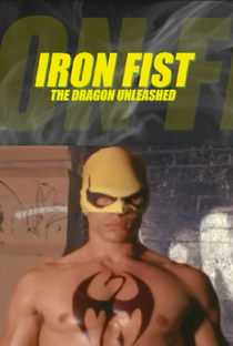 Iron Fist - The Dragon Unleashed - Poster / Capa / Cartaz - Oficial 1