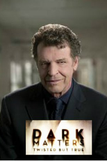 Dark Matters: Twisted But True (1ª Temporada) (Dark Matters: Twisted But True (Season 1))