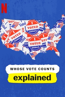 Explicando: O Poder do Voto - Poster / Capa / Cartaz - Oficial 3