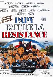 O Vovô É da Resistência (Papy fait de la résistance)