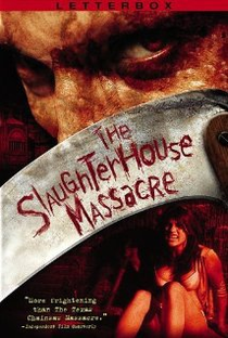 The Slaughterhouse Massacre - Poster / Capa / Cartaz - Oficial 1