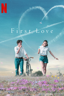 First Love - Poster / Capa / Cartaz - Oficial 6