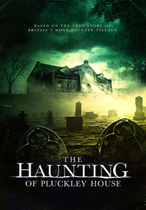 The Haunting of Pluckley Village (The Haunting of Pluckley Village)