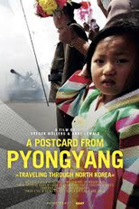 A Postcard from Pyongyang (A Postcard from Pyongyang - Traveling through Northkorea)