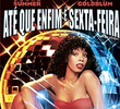Até que Enfim é Sexta-Feira