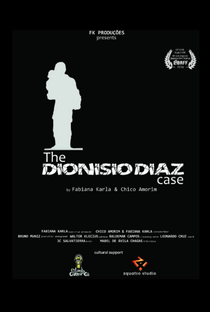 O Caso Dionísio Diaz - Poster / Capa / Cartaz - Oficial 1