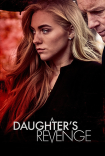 A Daughter's Revenge - Poster / Capa / Cartaz - Oficial 3