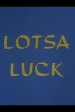 Sorte Grande (Lotsa Luck)