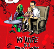 My Wife Is a Zombie