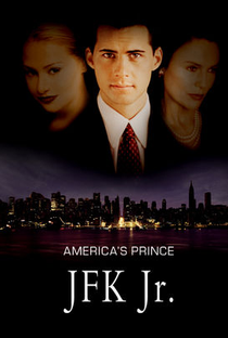 John F. Kennedy Júnior – O Príncipe da América  - Poster / Capa / Cartaz - Oficial 1