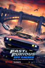 Velozes & Furiosos: Espiões do Asfalto (1ª Temporada) (Fast & Furious: Spy Racers (Season 1))