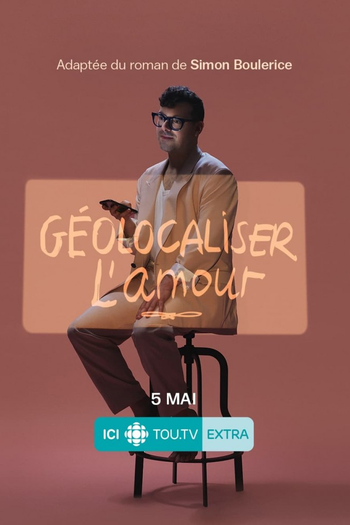 Poster de Franquia Géolocaliser l'amour (2022)
