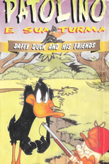 Patolino e Sua Turma (Daffy Duck and His Friends)