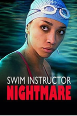 Pesadelo na Piscina (Swim Instructor Nightmare)