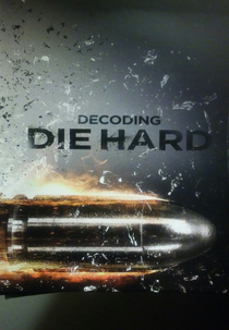 Decodificando Duro de Matar (Decoding Die Hard)