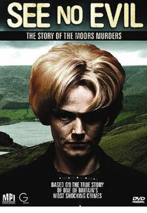 See No Evil: The Moors Murders (See No Evil: The Moors Murders)