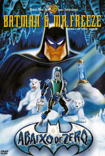 Batman & Mr. Freeze – Abaixo de Zero - Poster / Capa / Cartaz - Oficial 2