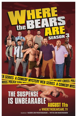 Where The Bears Are - 3º Temporada (Where The Bears Are - Season 3)