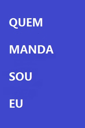 Poster de Série Quem manda sou eu (1990)