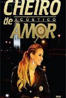 Cheiro de Amor - Acústico - Poster / Capa / Cartaz - Oficial 1