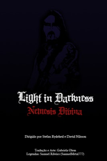 Luz na Escuridão Nemesis Divina - Um documentário sobre black metal cristão (Light In The Darkness Nemesis Divina - A Christian Black Metal Documentary)