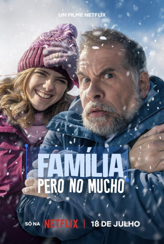 Poster 2 de Filme Família, Pero No Mucho (2025)