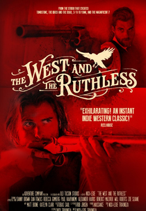 The West and the Ruthless (The West and the Ruthless)