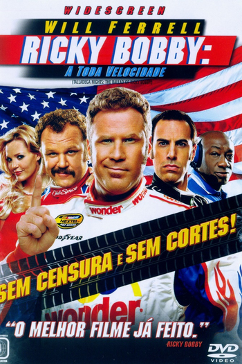  de Filme Ricky Bobby: A Toda Velocidade (2006)