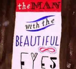 O Homem dos Olhos Bonitos
