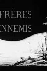 Irmãos em Guerra (Frères ennemis)