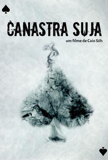 Canastra Suja - Poster / Capa / Cartaz - Oficial 3
