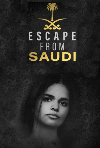 Poster 1 de Filme Fuga da Saudita (2019)