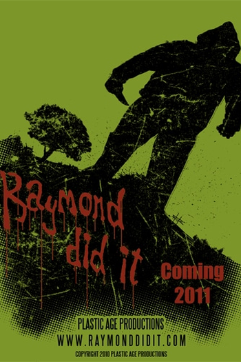  de Filme Raymond Did It (2011)
