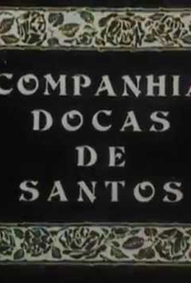 COMPANHIA DOCAS DE SANTOS - Poster / Capa / Cartaz - Oficial 1
