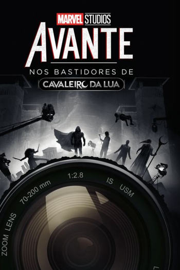  de Série Avante: Nos Bastidores de Cavaleiro da Lua (2022)