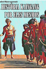 Historia Kaingang por eles mesmos (Historia Kaingang por eles mesmos)